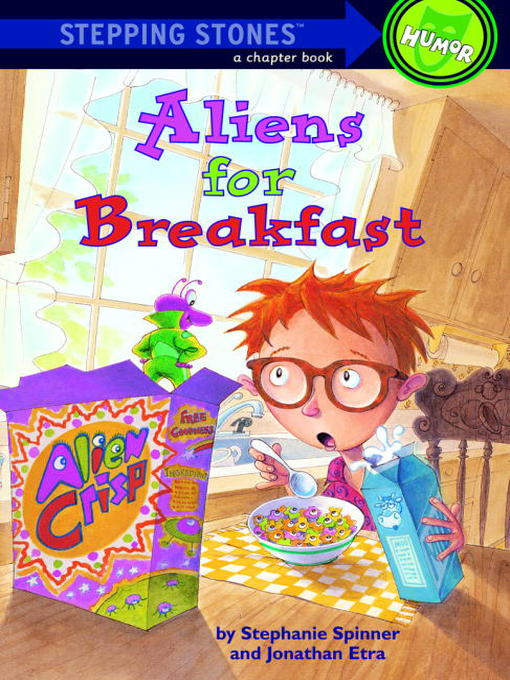 Title details for Aliens for Breakfast by Stephanie Spinner - Available